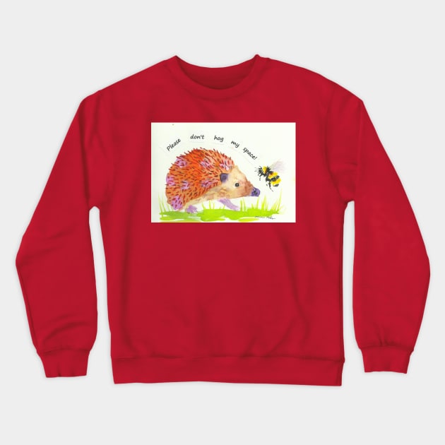 Pink Hedgehog, "Please don't Hog my Space!" Crewneck Sweatshirt by Casimirasquirkyart